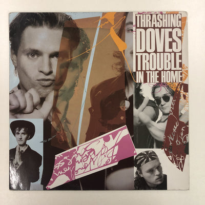 Thrashing Doves - Trouble In The Home (LP, Album)