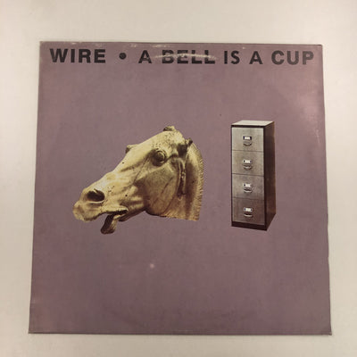Wire - A Bell Is A Cup Until It Is Struck (LP, Album)