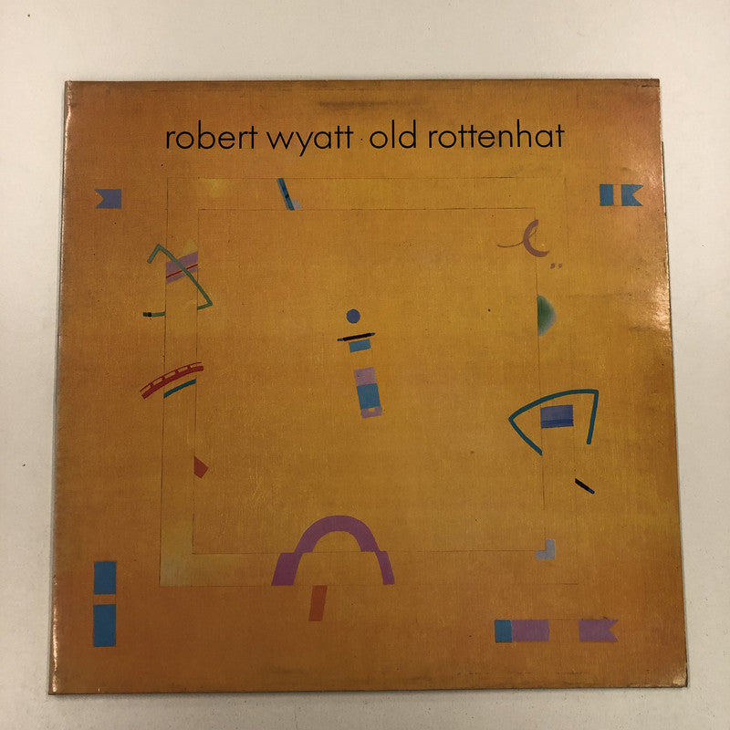 Robert Wyatt - Old Rottenhat (LP, Album, Gat)