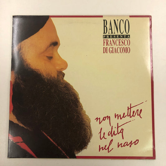 Banco Presenta Francesco Di Giacomo - Non Mettere Le Dita Nel Naso (LP, Album)