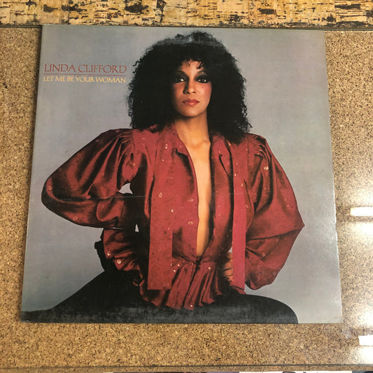 Linda Clifford - Let Me Be Your Woman (LP, Album, Gat)