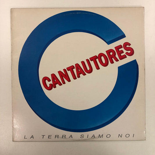 Cantautores - La Terra Siamo Noi (LP, Album)