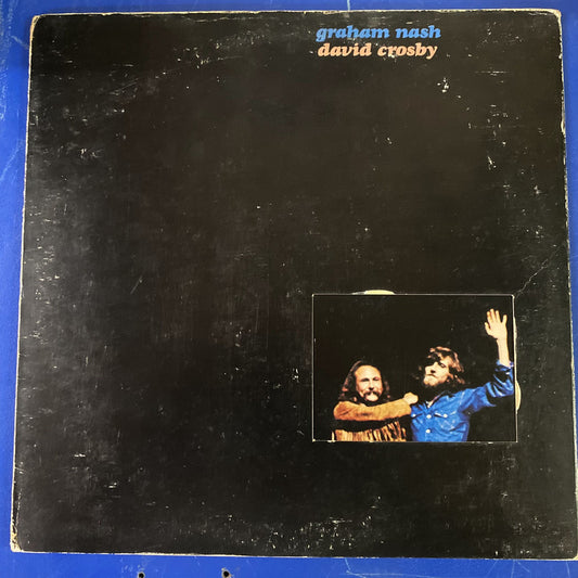 Graham Nash David Crosby* - Graham Nash David Crosby (LP, Album)