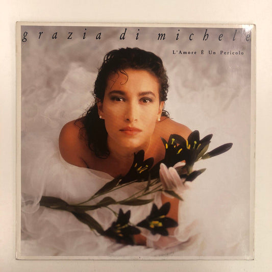 Grazia Di Michele - L'Amore È Un Pericolo (LP, Album)