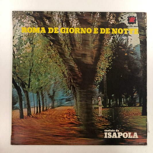 Isapola - Roma De Giorno E De Notte (LP, Album)