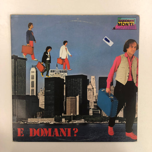 Giangilberto Monti - E Domani? (LP, Album)