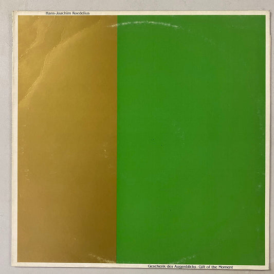 Hans-Joachim Roedelius - Geschenk Des Augenblicks · Gift Of The Moment (LP, Album)
