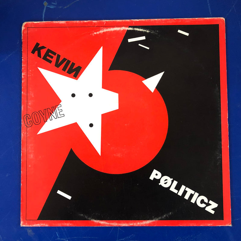 Kevin Coyne - Pøliticz (LP)