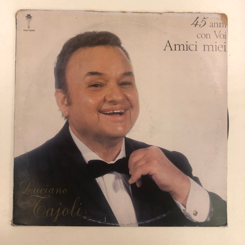 Luciano Tajoli - 45 Anni Con Voi Amici Miei (LP, Comp)