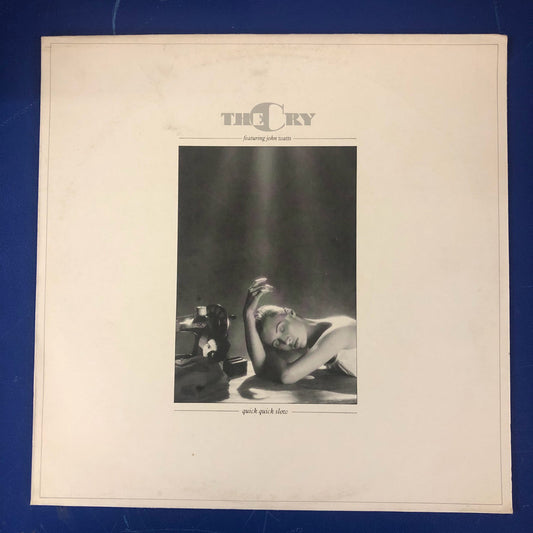 The Cry Featuring John Watts - Quick Quick Slow (LP, Album)