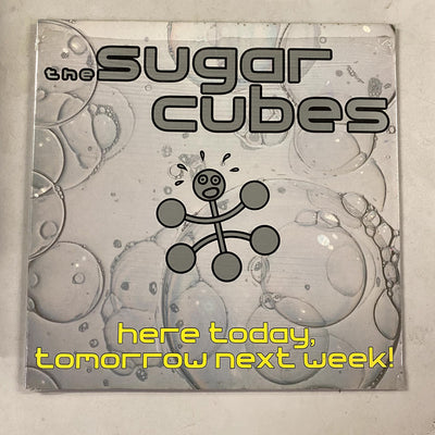 The Sugar Cubes - Here Today, Tomorrow Next Week! (LP, Album, Gat)