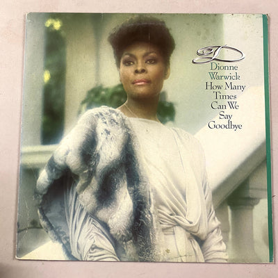 Dionne Warwick - How Many Times Can We Say Goodbye (LP, Album)