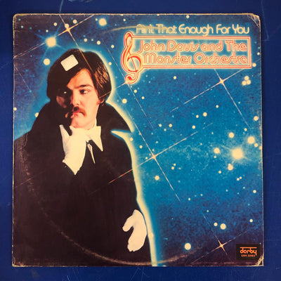 John Davis And The Monster Orchestra - Ain't That Enough For You (LP, Album)