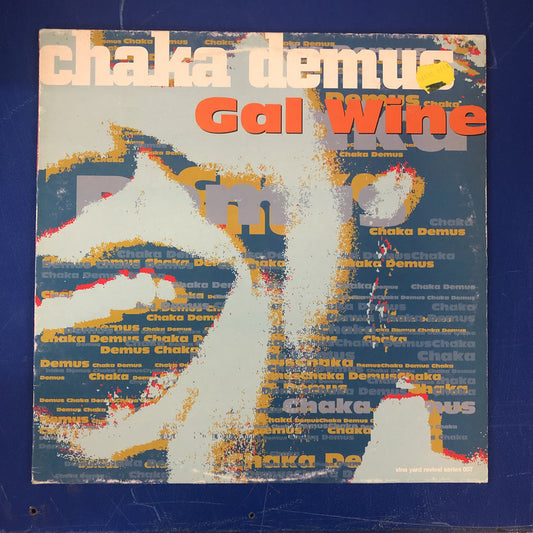 Chaka Demus - Gal Wine (LP, RE)
