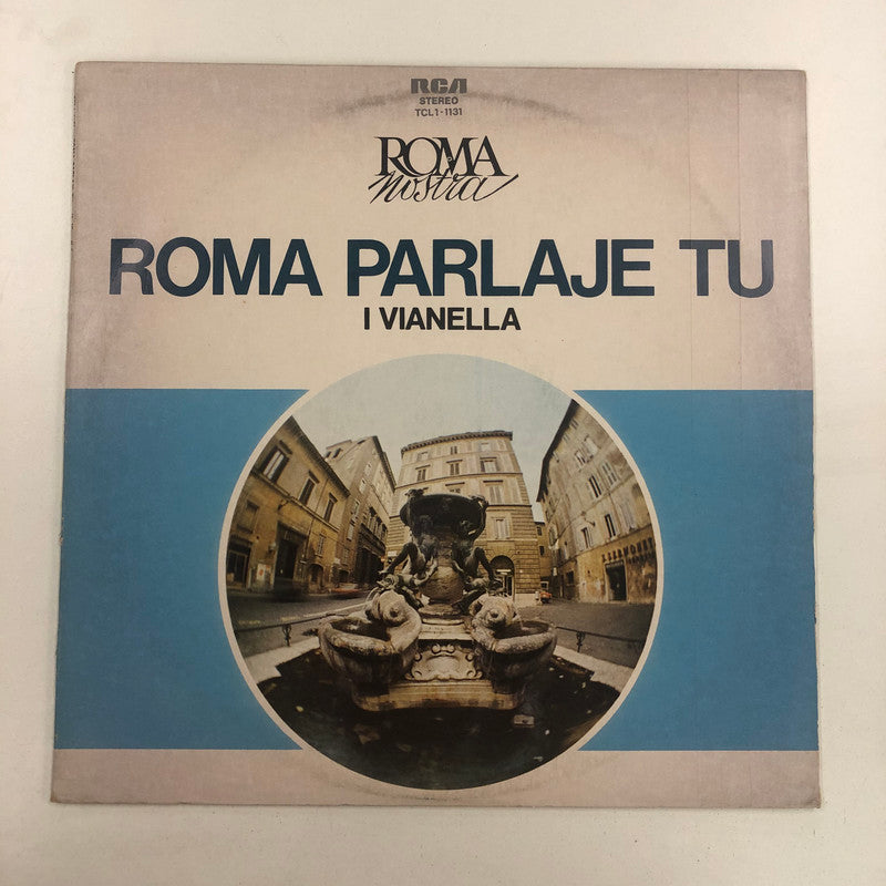 I Vianella - Roma Parlaje Tu (LP, Comp)