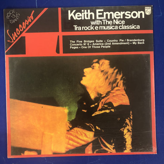 Keith Emerson With The Nice - Tra Rock E Musica Classica (LP, Comp)