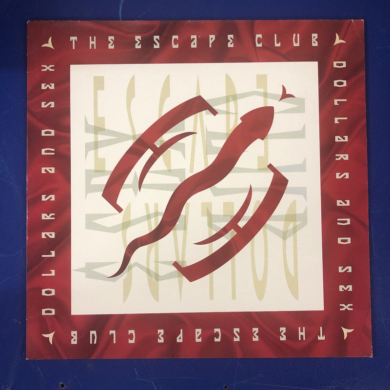 The Escape Club - Dollars And Sex (LP)