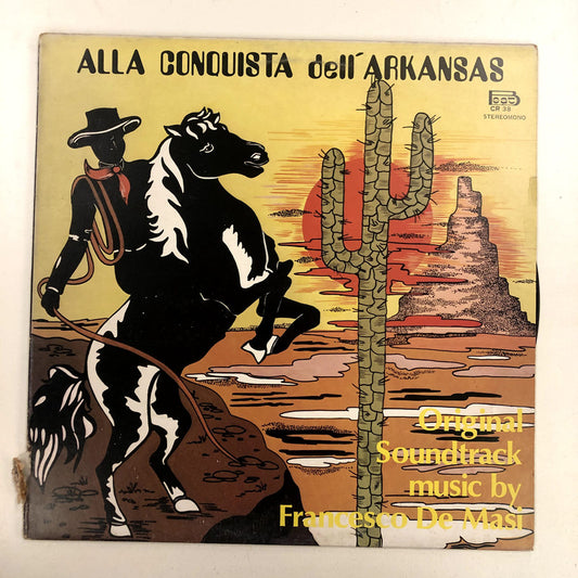 Francesco De Masi, Heinz Gietz - Alla Conquista Dell' Arkansas (LP, Album)
