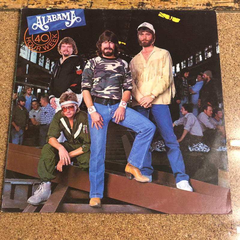 Alabama - 40 Hour Week (LP, Album)