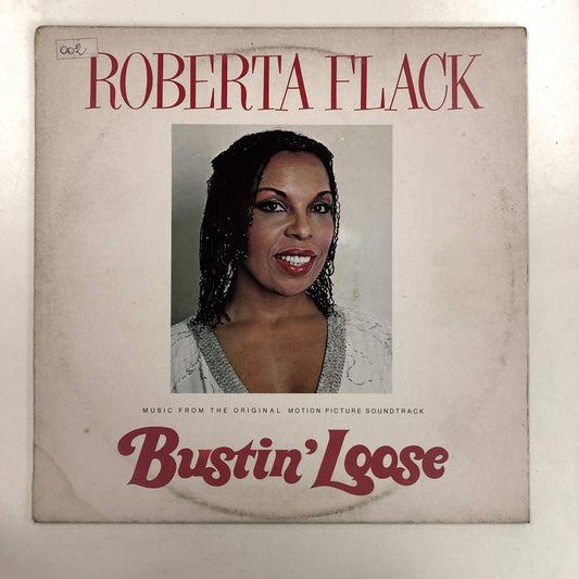 Roberta Flack - Bustin' Loose (Music From The Original Motion Picture Soundtrack) (LP, Album)