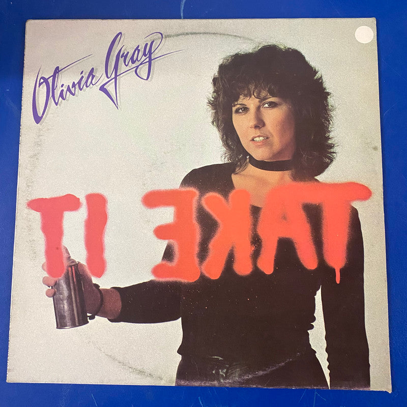 Olivia Gray - Take It (LP, Album)