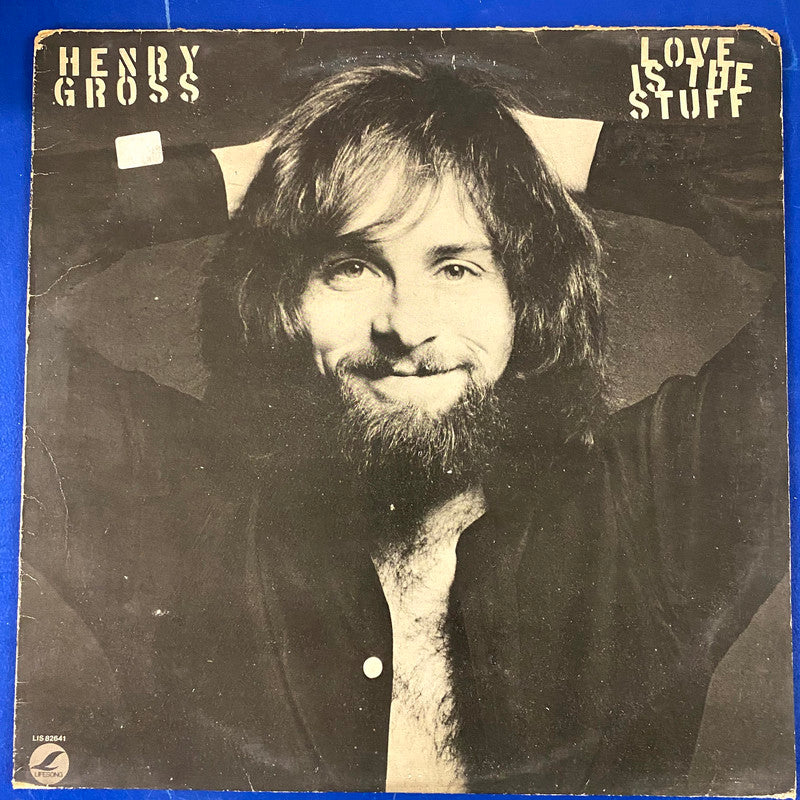 Henry Gross - Love Is The Stuff (LP, Album)