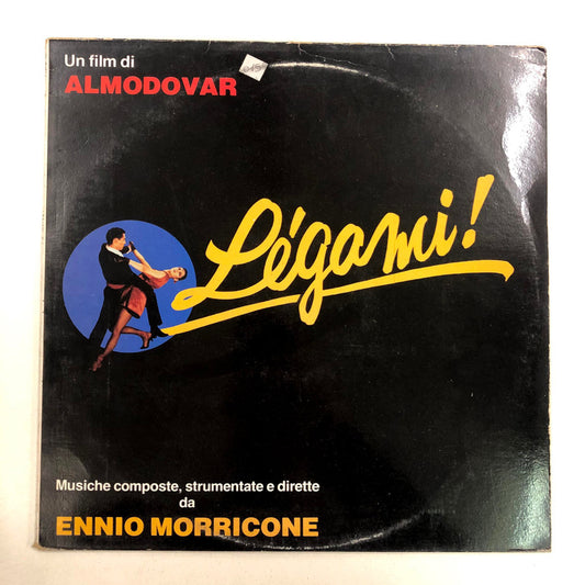 Ennio Morricone - Lègami! (Colonna Musicale Del Film Omonimo) (LP, Album)