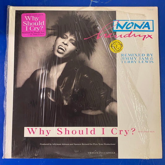 Nona Hendryx - Why Should I Cry? (Boo-Hoo Mix) (12", Single)