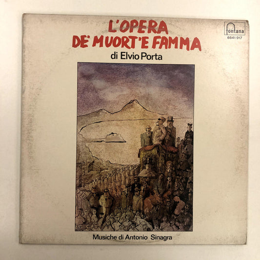 Antonio Sinagra - L'Opera De' Muort'E Famma (LP, Album)