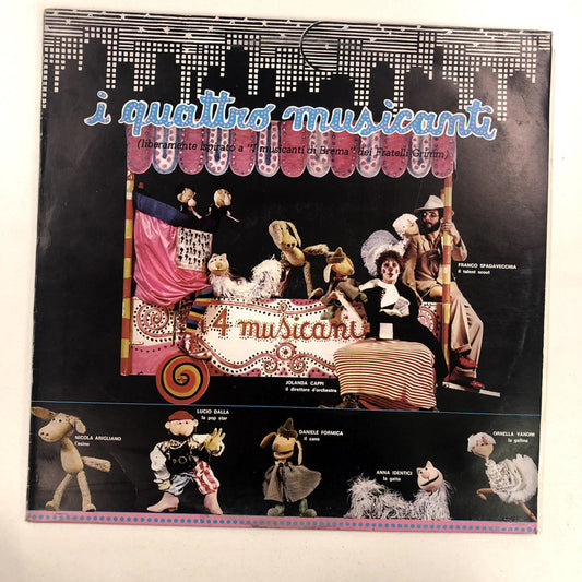 Nicola Arigliano, Lucio Dalla, Daniele Formica, Ornella Vanoni, Anna Identici, Franco Spadavecchia - I Quattro Musicanti (LP, Album)