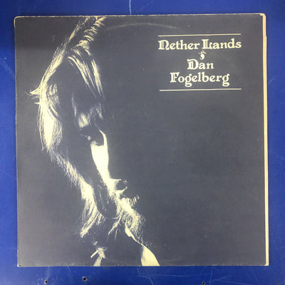 Dan Fogelberg - Nether Lands (LP, Album, RE)