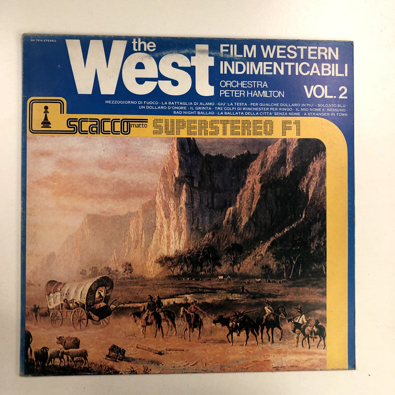 Peter Hamilton Orchestra - The West - Film western indimenticabili Vol.2 (LP, Album)
