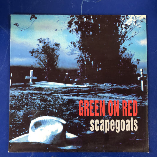 Green On Red - Scapegoats (LP, Album)