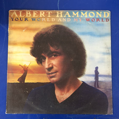 Albert Hammond - Your World And My World (LP, Album)