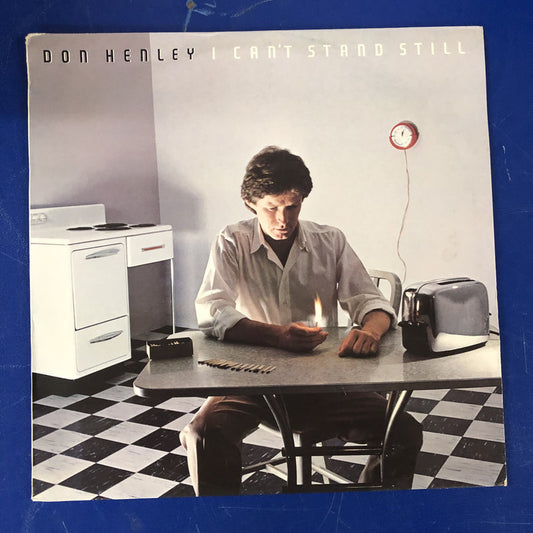 Don Henley - I Can't Stand Still (LP, Album)