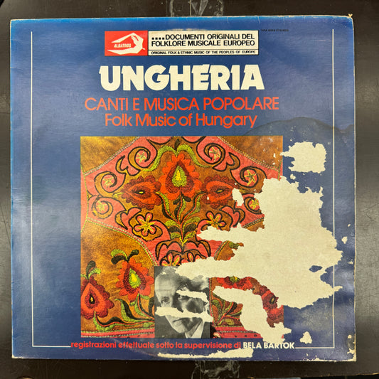 Various - Ungheria (Canti E Musica Popolare. Folk Music Of Hungary) (LP, Comp, RE)