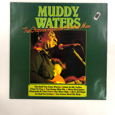 Muddy Waters - The Original Hoochie Coochie Man (LP, Comp)