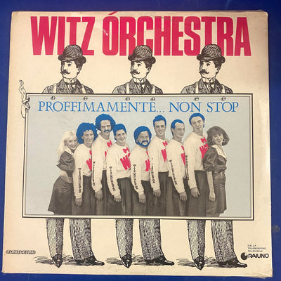 Witz Orchestra - Proffimamente... Non Stop (LP)