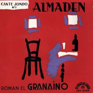 El Niño De Almaden, Roman El Granaino - Cante Jondo N°1 (7")