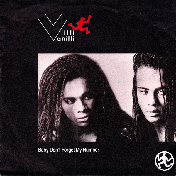 Milli Vanilli - Baby Don't Forget My Number (7", Single)