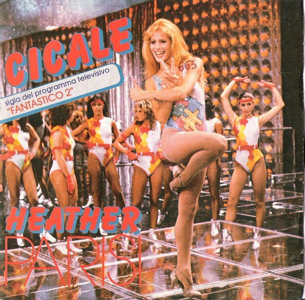Heather Parisi - Cicale (7")