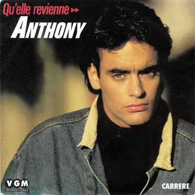 Anthony Delon - Qu'elle Revienne (7", Single)
