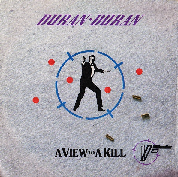Duran Duran - A View To A Kill (7")