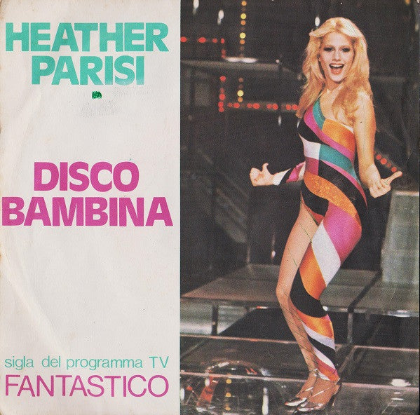 Heather Parisi - Disco Bambina (7")