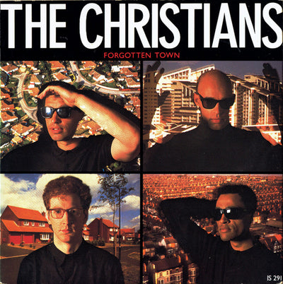 The Christians - Forgotten Town (7", Single)