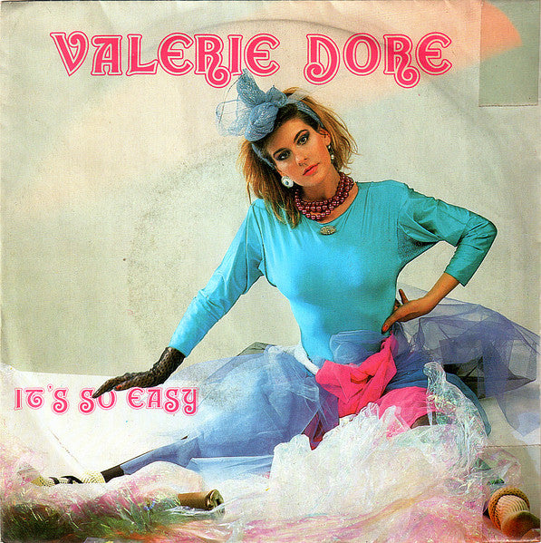 Valerie Dore - It's So Easy (7")