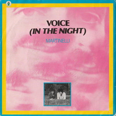 Martinelli - Voice (In The Night) (7")