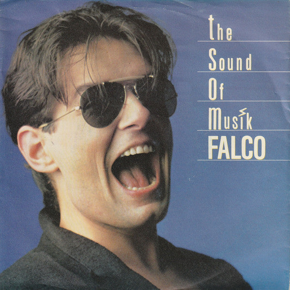 Falco - The Sound Of Musik (7", Single)