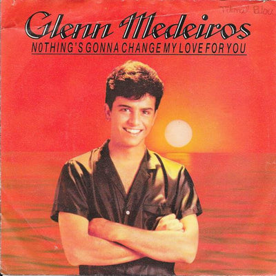 Glenn Medeiros - Nothing's Gonna Change My Love For You (7", EP)