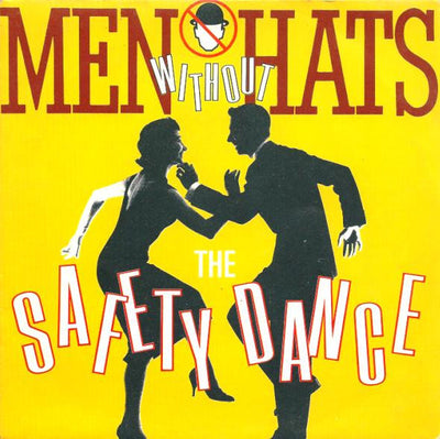 Men Without Hats - The Safety Dance (7")